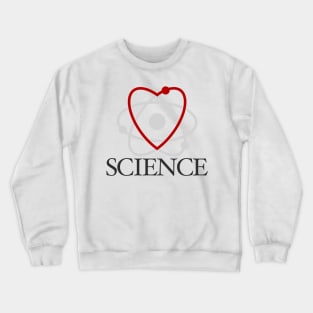 Love science design Crewneck Sweatshirt